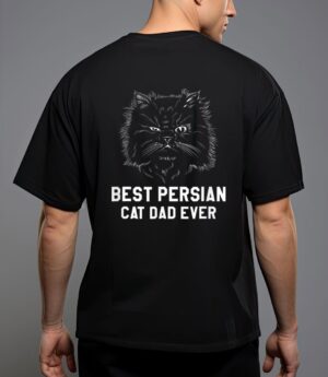 Best persian cat dad ever for a cat lover T-Shirt