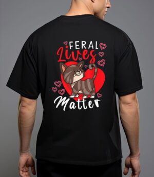 Feral lives matter rescue cat adoption cat rescuer_1 T-Shirt