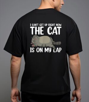 I canu2019t get up right now the cat is on my lap cat T-Shirt