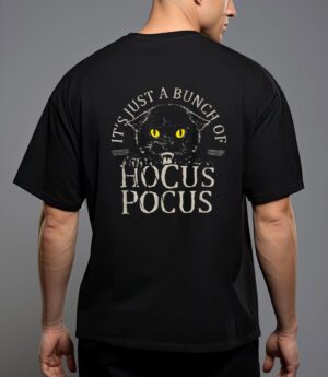 It s just a bunch of hocus pocus cat claws costume halloween T-Shirt