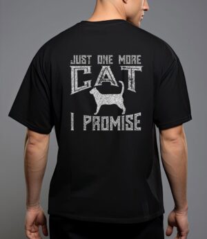 Just one more cat i promise kitty lover T-Shirt