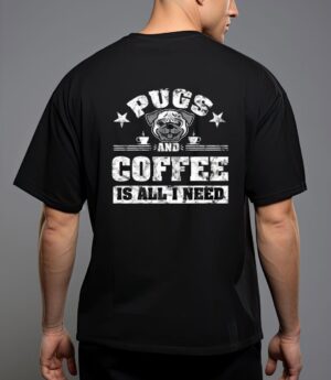 Pugs and coffee is all i need funny pug coffee premium T-Shirt
