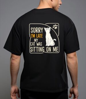 Retro sorry i'm late my cat was sitting on me meow kitty cat T-Shirt