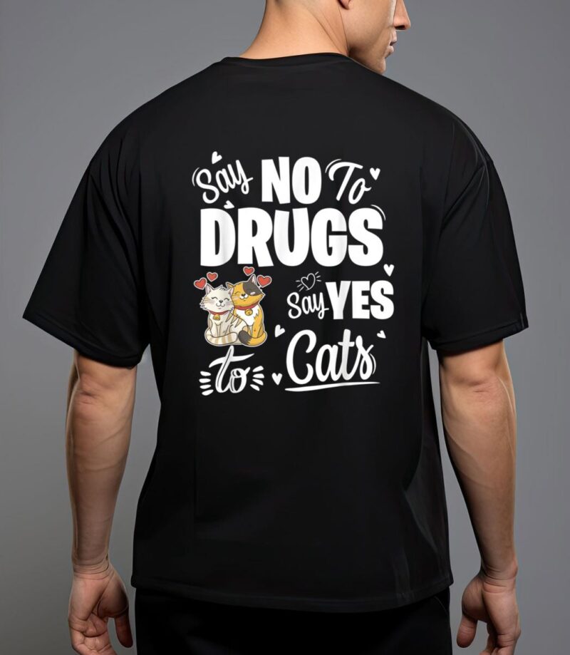Say no to drugs say yes to cats red ribbon week T-Shirt