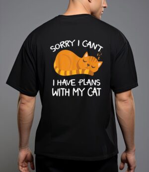 Sorry i can't i have plans with my cat funny cat lovers T-Shirt