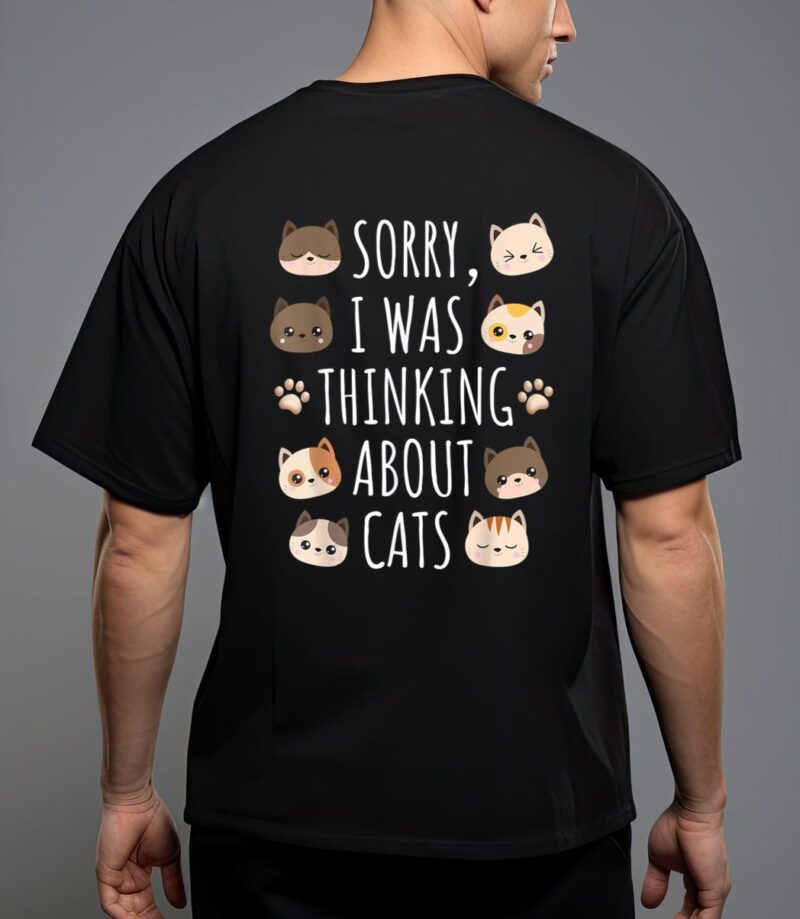 Sorry i was thinking about cats T-Shirt