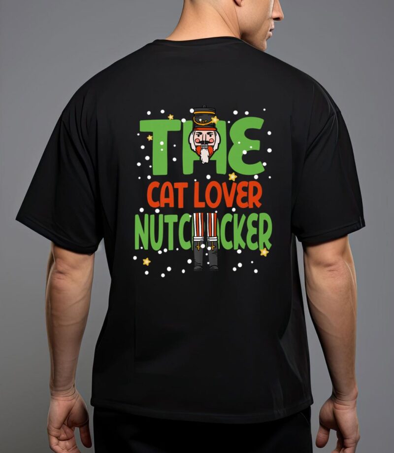 The cat lover nutcracker funny christmas matching family T-Shirt